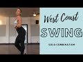 Solo West Coast Swing Combination