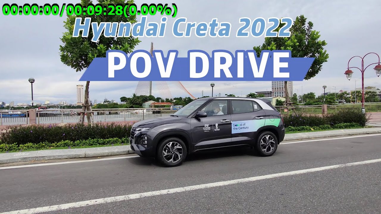 Hyundai Creta 2022 (Premium)  - POV Test Drive VietNam