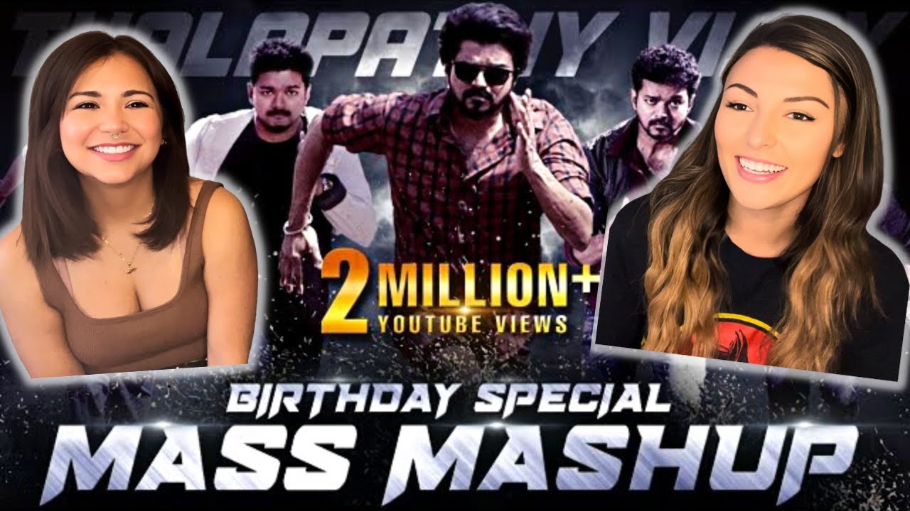 Thalapathy Vijay Birthday Mashup   Reation  Jomin Joseph