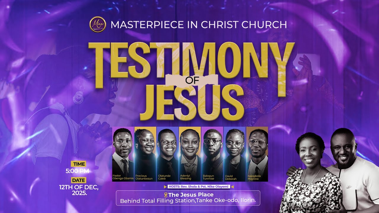 TESTIMONY OF JESUS || 12TH DECEMBER, 2025