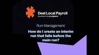 Support Video: How do I create an interim run that falls before the main run?