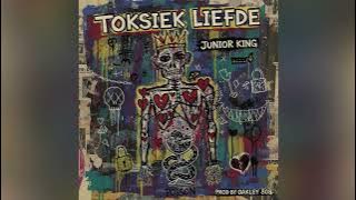 TOKSIEK LIEFDE – Sasso Vlet (feat. Junior King, Prod. Oakley 808)