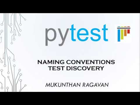 Pytest - Naming Conventions & Tests Discovery