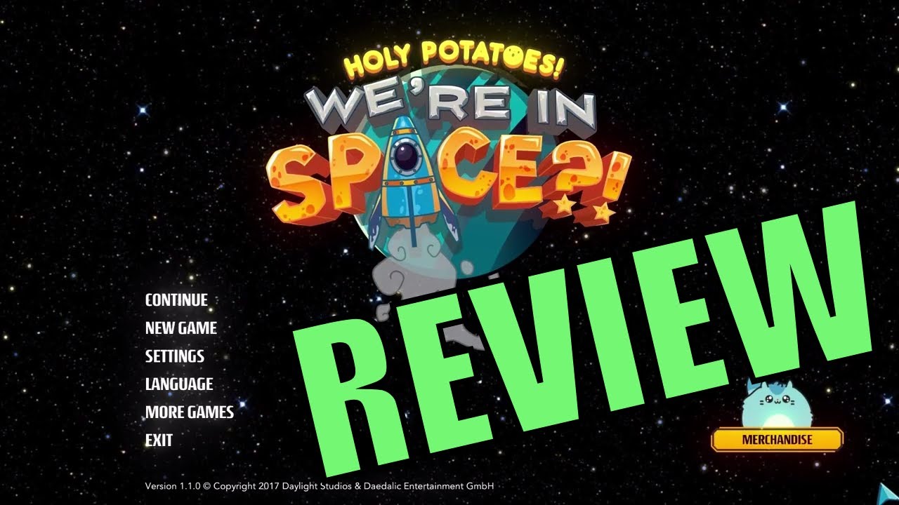 Holy Potatoes! We're in Space?! REVIEW