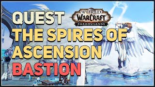 The Spires of Ascension WoW Quest
