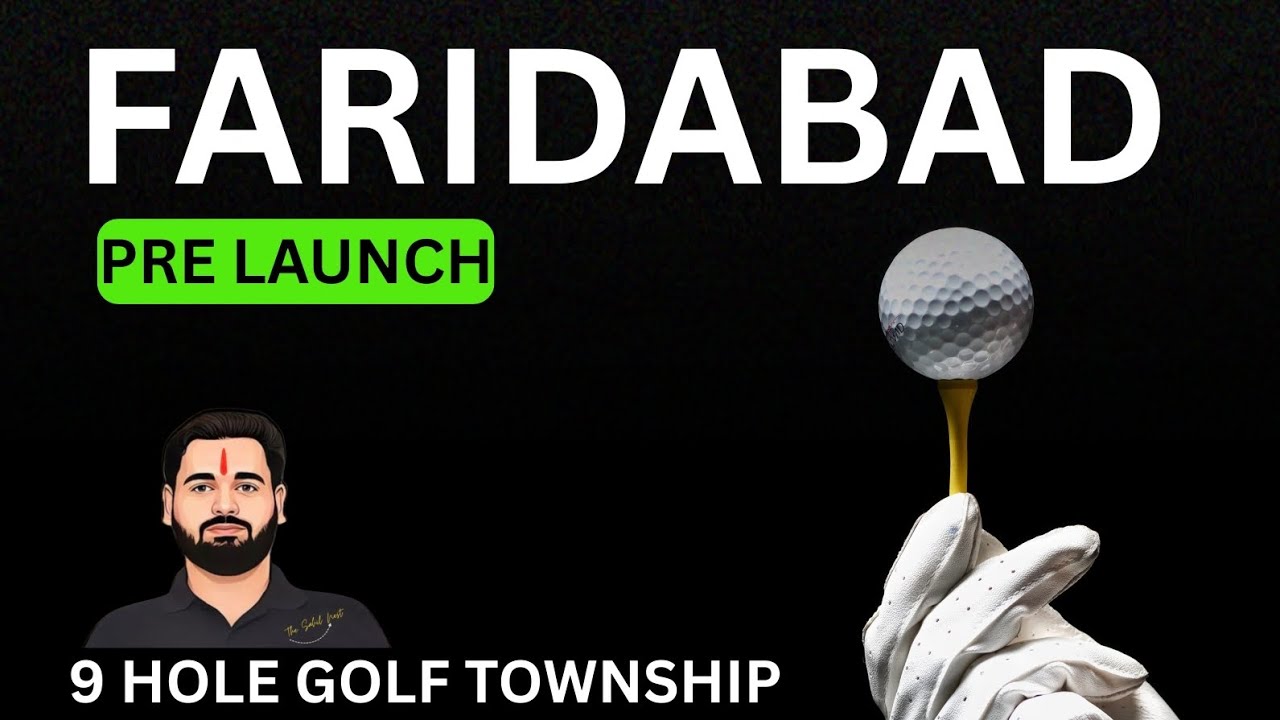 Faridabad Biggest Pre Launch 2025 | Neoliv 9-Hole Golf Township | Sector 84–98 Ground Survey