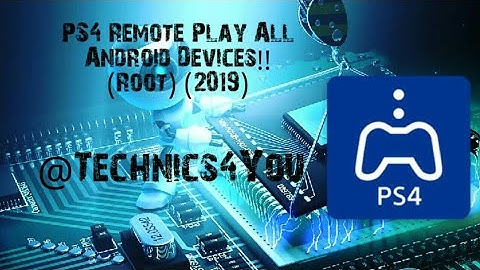 How to install ps4 Remote Play 2.8.0 on all Android Devices (Made on J3) (2019)
