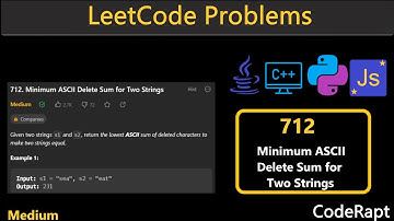 Minimum ASCII Delete Sum for Two Strings | Leetcode Q.712  | Leetcode Daily Challenges