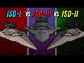ISD-I vs ISD-II vs ISD-III in Empire at War