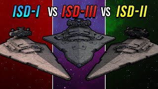 ISD-I vs ISD-II vs ISD-III in Empire at War