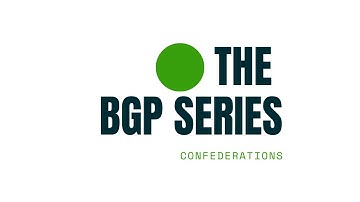 BGP: Confederations