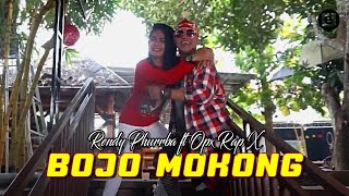 Rendy Phurbba feat Opx Rap X - Bojo Mokong  -  