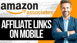 How To Generate Amazon Affiliate Links on Mobile and Promote Them | Full Tutorial 2025