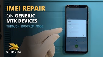 MediaTek Generic IMEI Repair with ChimeraTool