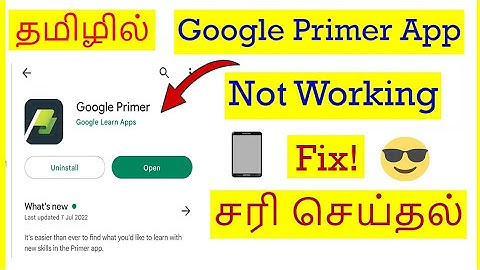 How to Fix Google Primer App Not Working Problem In Mobile Tamil | VividTech