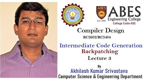 Backpatching - intermediate code generation (Lecture 3)