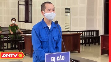 Tin Nhanh 9h Ngày 15/9: Đà Nẵng: Xét Xử Vụ Án Mua Bán Trái Phép Chất Ma Túy | ANTV