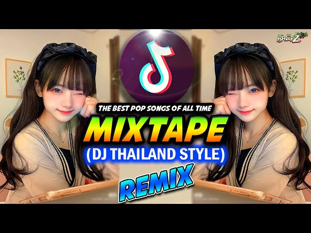 NEW DJ TIKTOK VIRAL MIXTAPE 2024 | DJ THAILAND REMIX | IYAZ - OK - REPLAY | DJ BHARZ | TIKTOK MASHUP class=