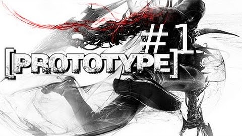 Prototype Walkthrough Part 1 Alex Mercer