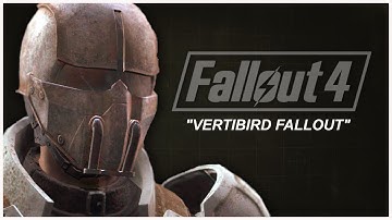 Fallout 4 - Vertibird Fallout
