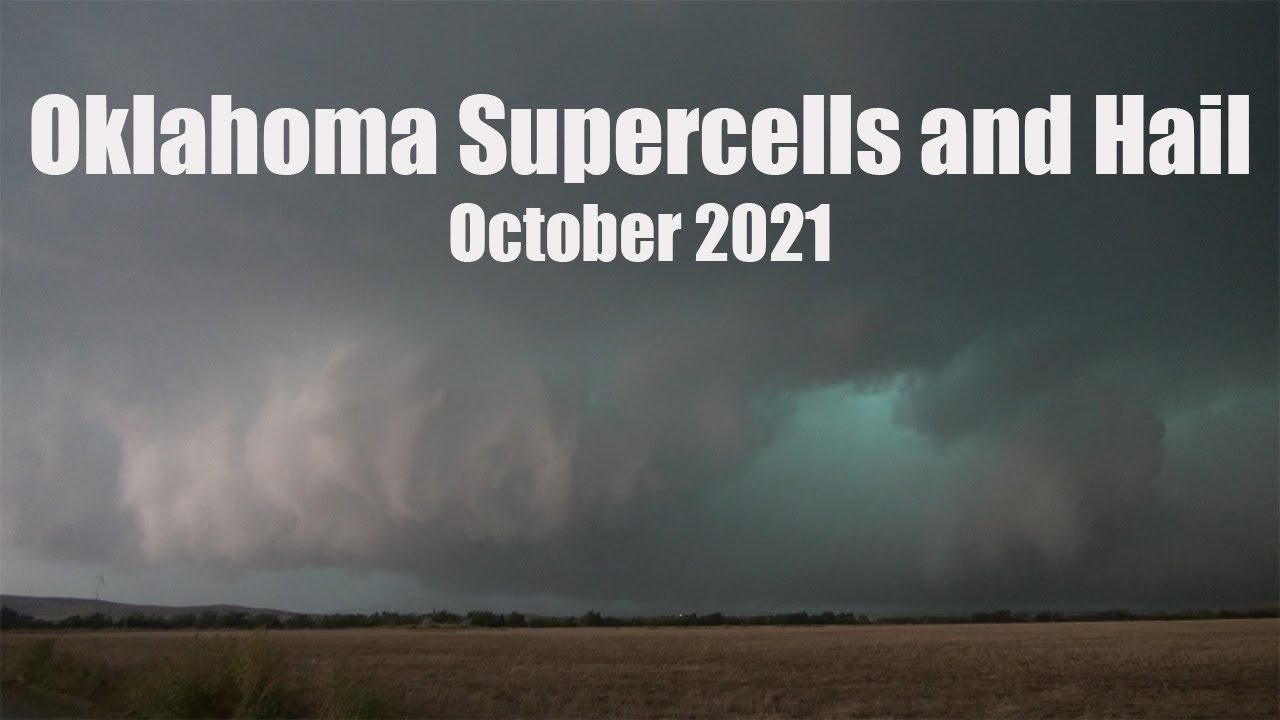 Oklahoma Supercell and Hail (October 10, 2021) - YouTube