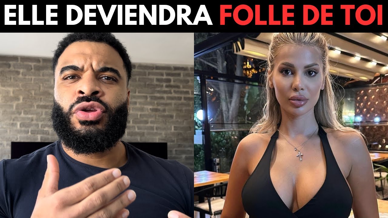 7 TECHNIQUES POUR RENDRE UNE FEMME FOLLE DE TOI