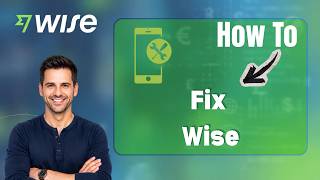 How to Fix the Wise App Not Working on iPhone (Step-by-Step Guide) screenshot 5
