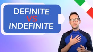 Definite vs. Indefinite: Italian Articles for Beginners Explained!