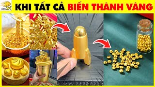 💧Nhanh Trí LOÁ MẮT Tổng Hợp Tất Cả Đồ Đạc Trong Nhà Biến Thành Vàng Và 9 Sự Thật Khó Tin