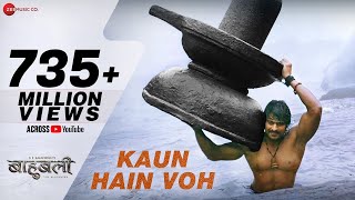 Kaun Hain Voh  Full Video  Baahubali  The  Beginning  Kailash K  Prabhas  MM Kreem  Manoj M