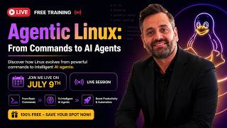 FREE Live Workshop: Agentic Linux | From Commands to AI Agents