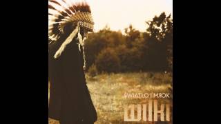 Wilki - Spłonąć i odejść chords