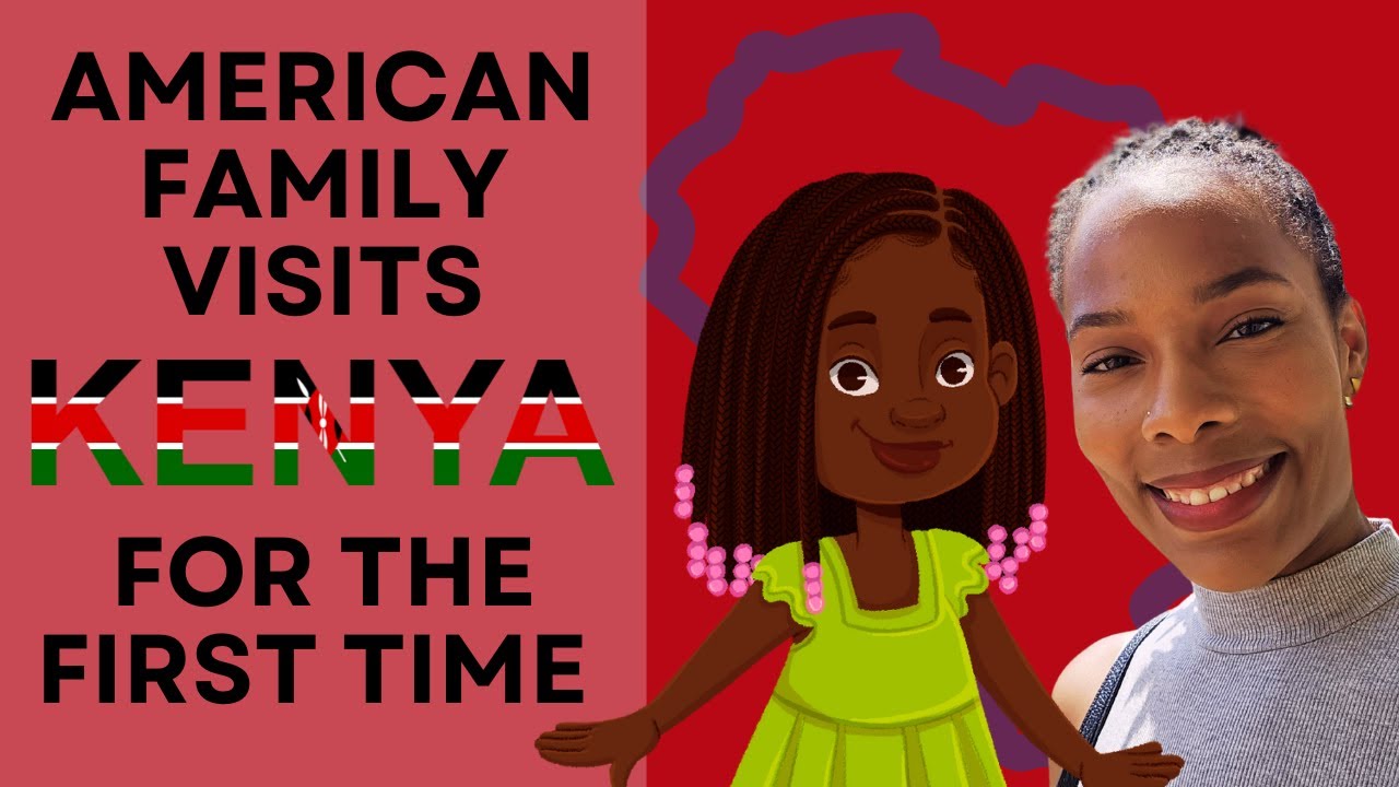 From Nairobi with Love: A Family's Adventure in the Heart of Kenya