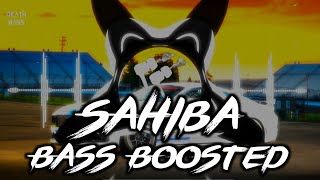 Sahiba | Bass Boosted 🔊| Download Link 👇| Death Bass 💖