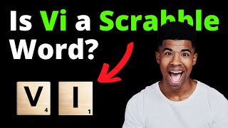 Is Vi a Scrabble Word? (Solved + 300 Alternatives) screenshot 2