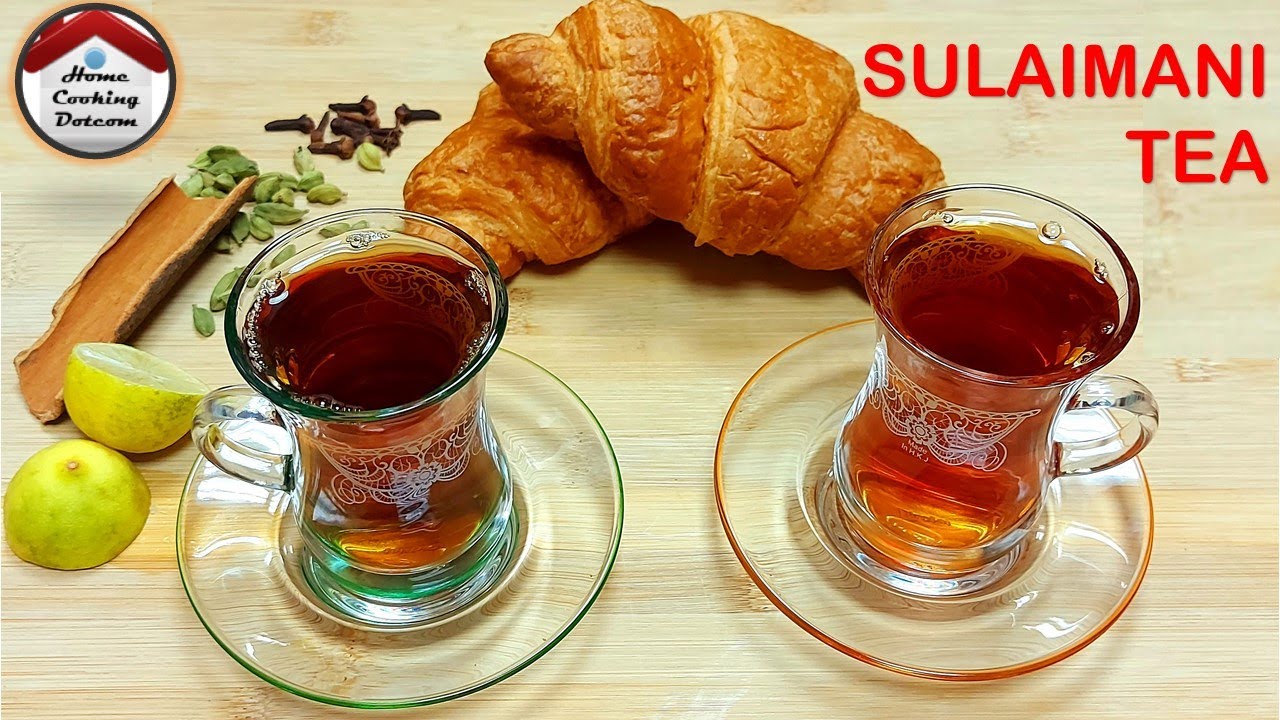 Sulaimani Tea | Arabic Tea | by Home Cooking Dotcom - YouTube