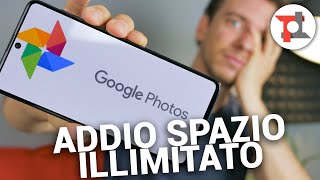 GOOGLE FOTO, ADDIO spazio ILLIMITATO. Ecco le ALTERNATIVE