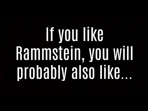 यदि आप रामस्टीन को पसंद करते हैं, तो आप शायद यह भी पसंद करेंगे...