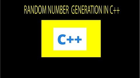 C++ Tutorial : How to generate random numbers in C++