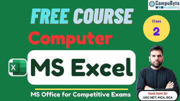 MS Excel for Competitive Exams | Class-2 | MS Office by Sunil Saini Sir