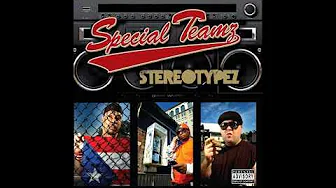 Special Teamz (Edo G , Jaysaun , Slaine ) Stereotypez 2007 Special Teamz (Edo G , Jaysaun , Slaine ) Stereotypez 2007