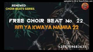 FREE CHOIR BEAT No. 22 - BITI YA KWAYA NAMBA 22  Zouk Rhumba || Renewed