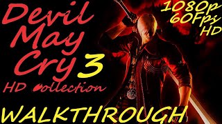 Devil May Cry [2021] HD Collection - DMC 3 - Walkthrough Longplay - Part 5 [PC] [1080p HD] [Ultra]