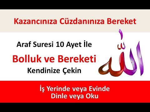 Kazancına ve Cüzdanına Bereket İsteyenler İçin Araf Suresi 10. Ayet