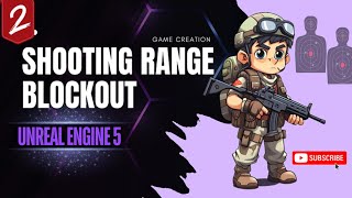 Unreal Engine Shooting Range Blockout - Part 02 screenshot 5