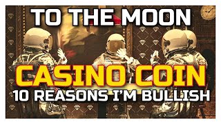 ♣♦CASINO COIN♠♥ *10 REASONS* I'M BULLISH on CSC! screenshot 2