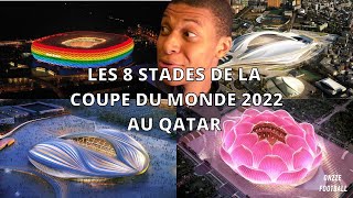 Les 8 stades de la Coupe du Monde 2022 au Qatar