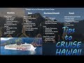 Tips for Your Hawaii Cruise Vacation (7-day Norwegian)