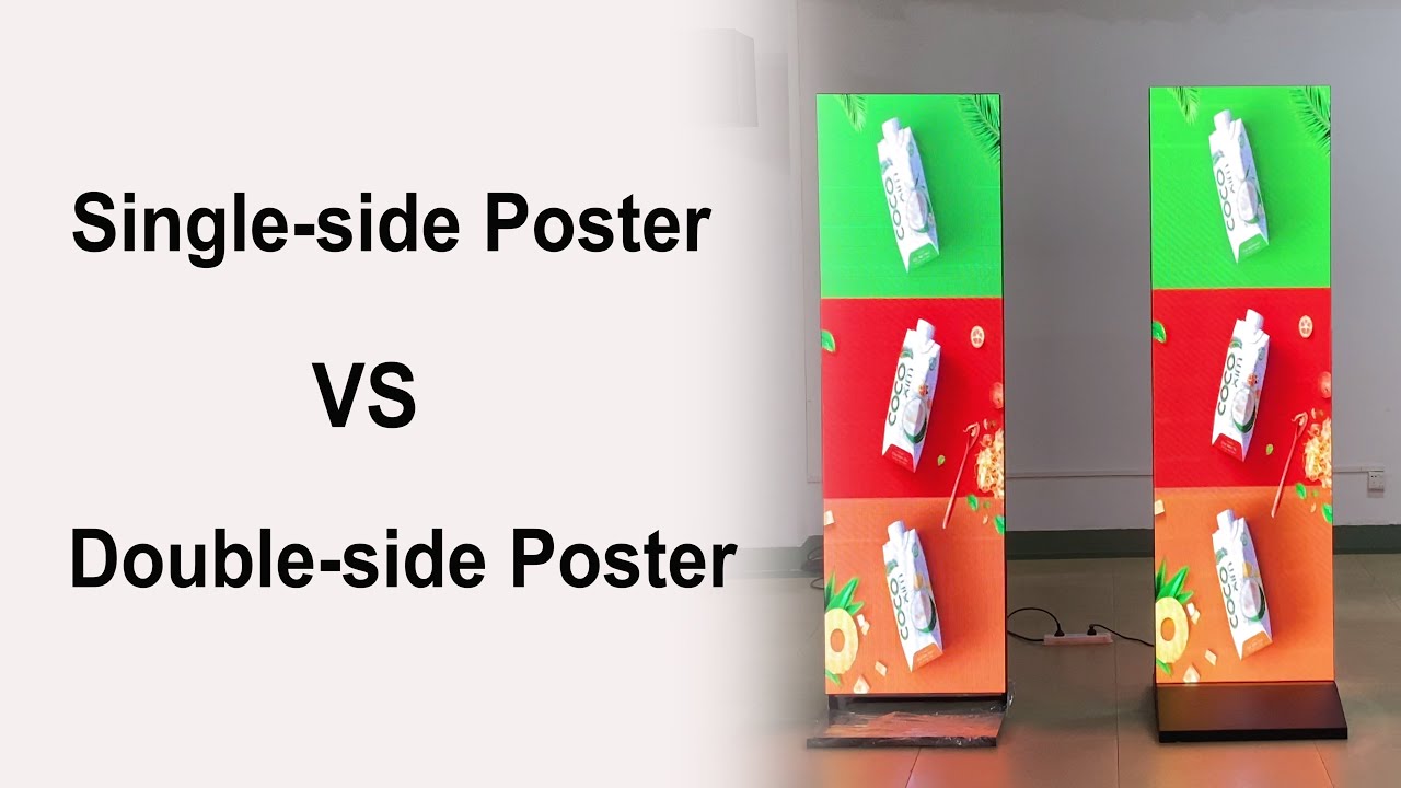NSE Single Side VS Double side Digital LED Poster Panel Display