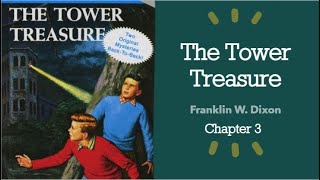 The Tower Treasure | Chapter 3 | The Threat | Franklin W. Dixon